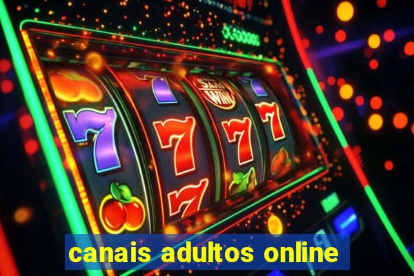 canais adultos online